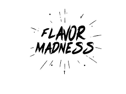 FLAVOR MADNESS